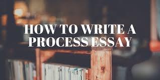 What is a Process Essay